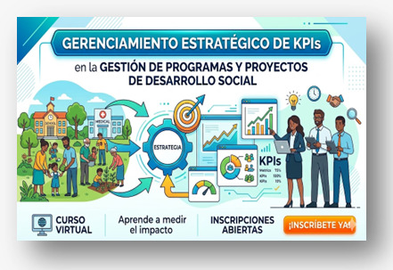 Curso Virtual: Gerenciamiento estratégico de KPIS en la Gestión de Programas y Proyectos de desarrollo social